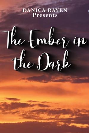 The Ember In The Dark