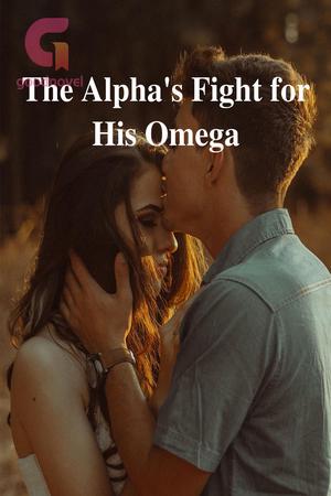 The Alpha's Fight for His Omega by Jess K