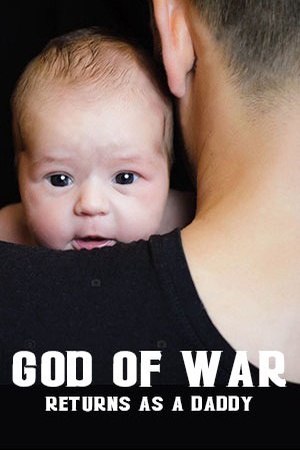 God Of War Returns as a Daddy