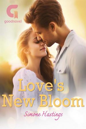 Love's New Bloom