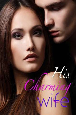 His Charming Wife